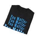 You Matter T-Shirt