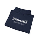 Acceptance Hoodie