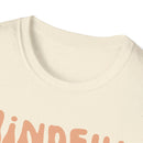 Mindful Moments Matter Most T-Shirt